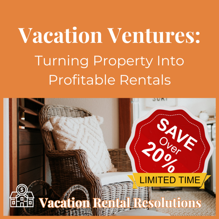 Vacation Ventures: Turning Property Into Profitable Rentals Course