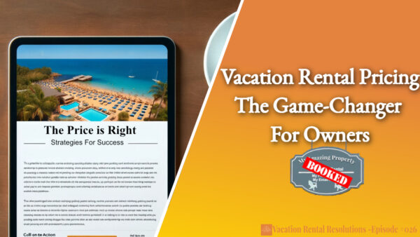 Read more about the article Vacation Rental Pricing: The Game-Changer for Owners-026