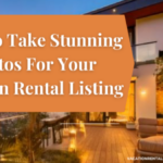 How To Take Stunning Photos For Your Vacation Rental Listing-063