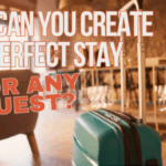 How Can You Create the Perfect Stay for Any Guest?-085