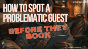 How to Spot a Problematic Guest Before They Book-080