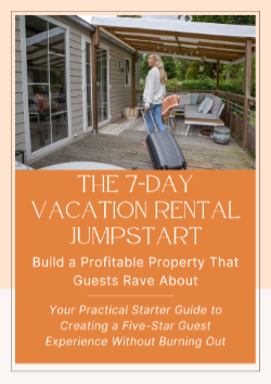 The 7-Day Vacation Rental Jumpstart
