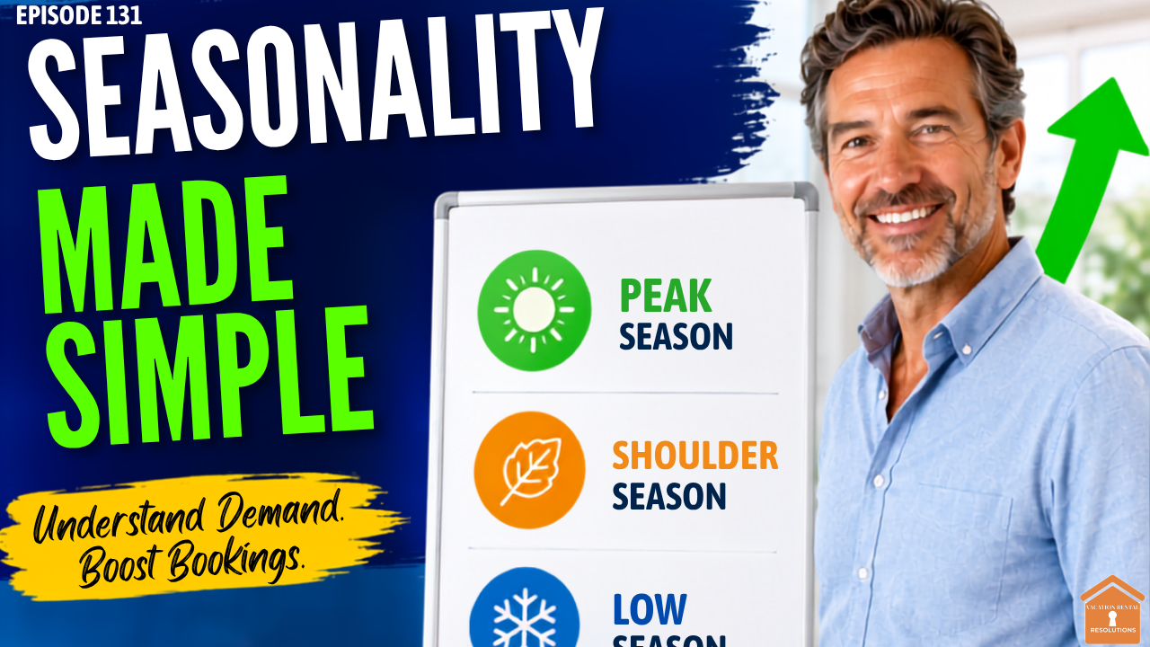 How to Understand Vacation Rental Seasonality Without Overcomplicating It